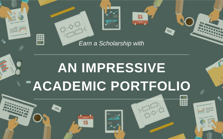 How To Earn a Scholarship with an Impressive Academic Portfolio?